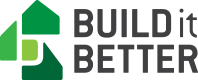 Build It Better, Build It Right